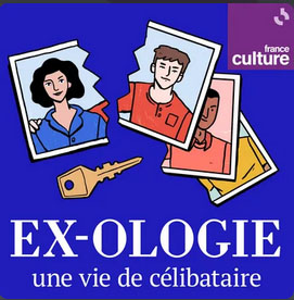 Ex-ologie, une vie de célibataire de Adila Bennedjaï-Zou Ex-ologie, une vie de célibataire de Adila Bennedjaï-Zou sur Radio France