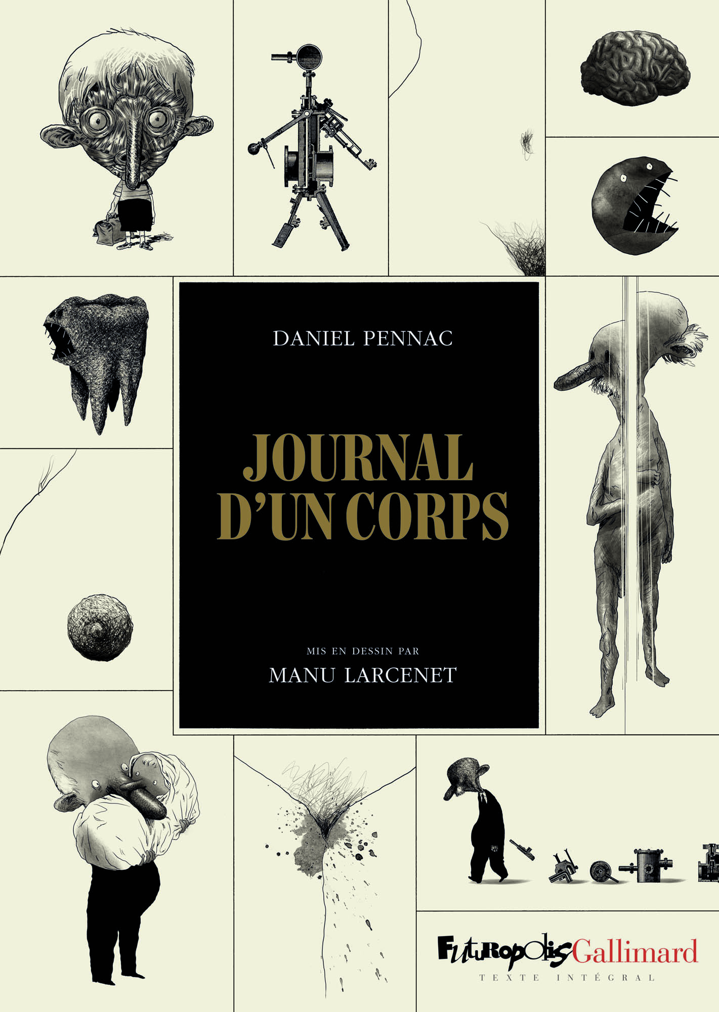 Journal d'un corps - Daniel Pennac et Manu Larcenet - Futuropolis et Gallimard